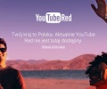 YouTube Red chce być drugim Netflixem