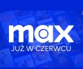 PREMIERA: Max w jakości 4K będzie najprawdopodobniej droższy [My mobile TV]