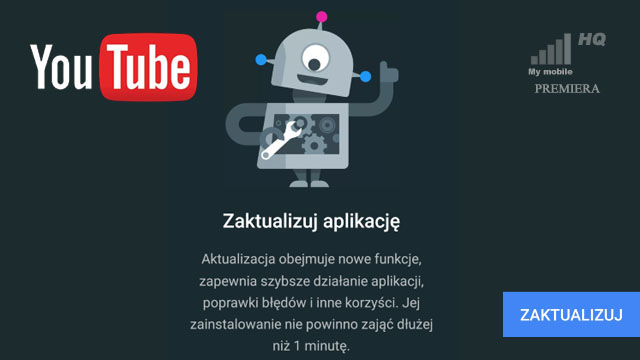 YouTube aplikacja wymuszona aktualizacja blokada dostępu