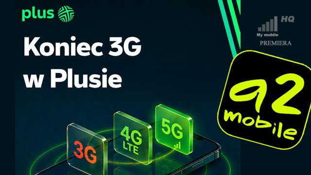 Plus koniec 3G kiedy możliwe problemy A2Mobile